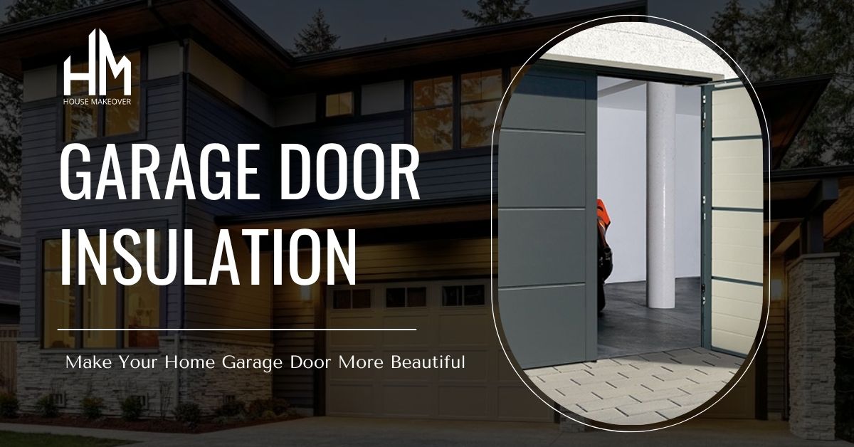 Garage Door Insulation